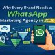 Why Every Fast-Growing Brand Needs a WhatsApp Marketing Agency in 2026