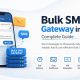 Bulk SMS Gateway in India: Complete Guide 2026
