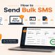 How to send Bulk SMS in India with DLT registration, Sender ID approval, SMS gateway, and TRAI compliance process.